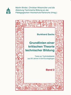 cover image of Grundlinien einer kritischen Theorie technischer Bildung Band 2